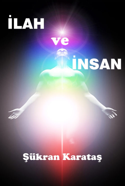 İlah ve İnsan